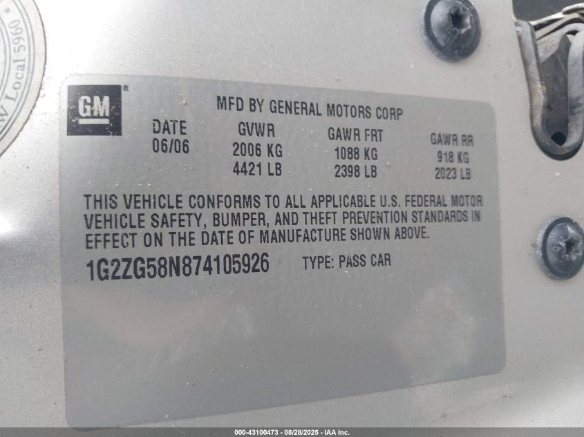 2007 Pontiac G6 VIN: 1G2ZG58N874105926 Lot: 43100473