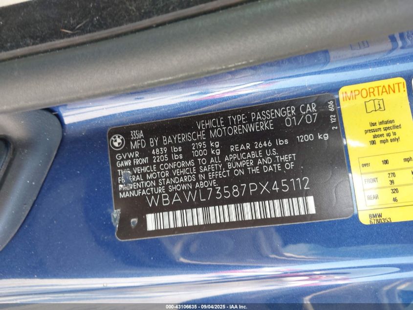 2007 BMW 335I VIN: WBAWL73587PX45112 Lot: 43106635