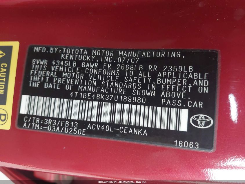 2007 Toyota Camry Le VIN: 4T1BE46K37U189980 Lot: 43108701