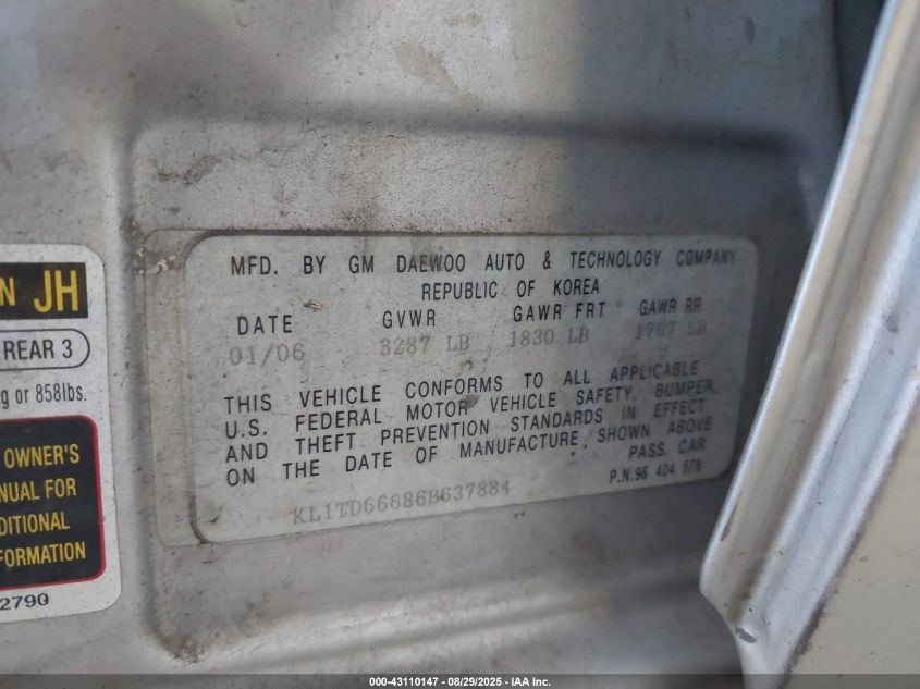 2006 Chevrolet Aveo Ls VIN: KL1TD66686B637884 Lot: 43110147