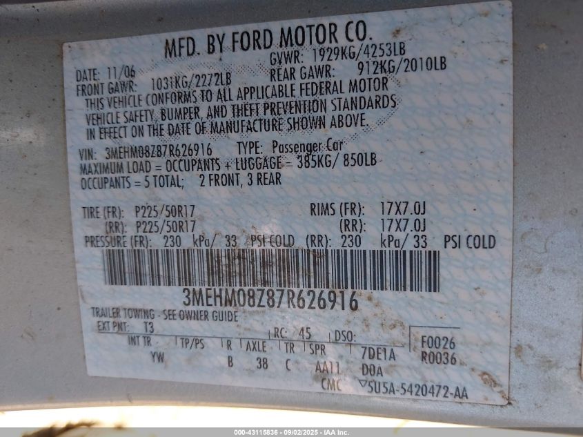 2007 Mercury Milan I4 Premier VIN: 3MEHM08Z87R626916 Lot: 43115836