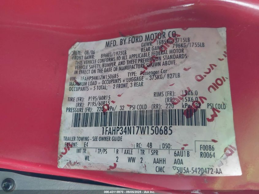 2007 Ford Focus S/Se/Ses VIN: 1FAHP34N17W150685 Lot: 43115970