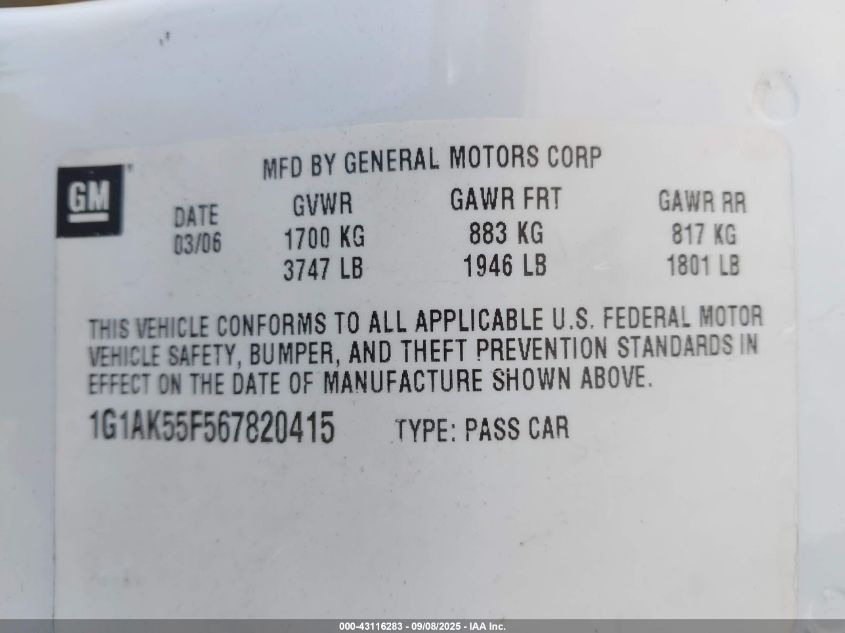 2006 Chevrolet Cobalt Ls VIN: 1G1AK55F567820415 Lot: 43116283