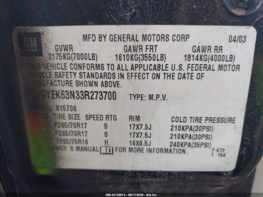 2003 Cadillac Escalade Standard VIN: 1GYEK63N33R273700 Lot: 43125013