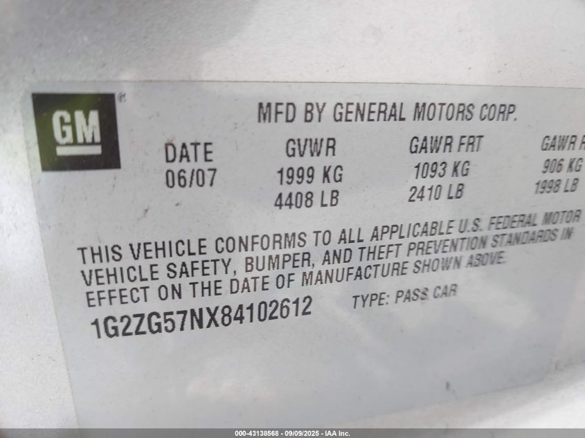 2008 Pontiac G6 VIN: 1G2ZG57NX84102612 Lot: 43138568
