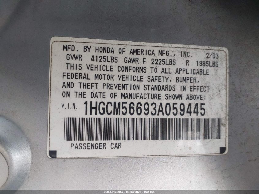 2003 Honda Accord 2.4 Ex VIN: 1HGCM56693A059445 Lot: 43139057