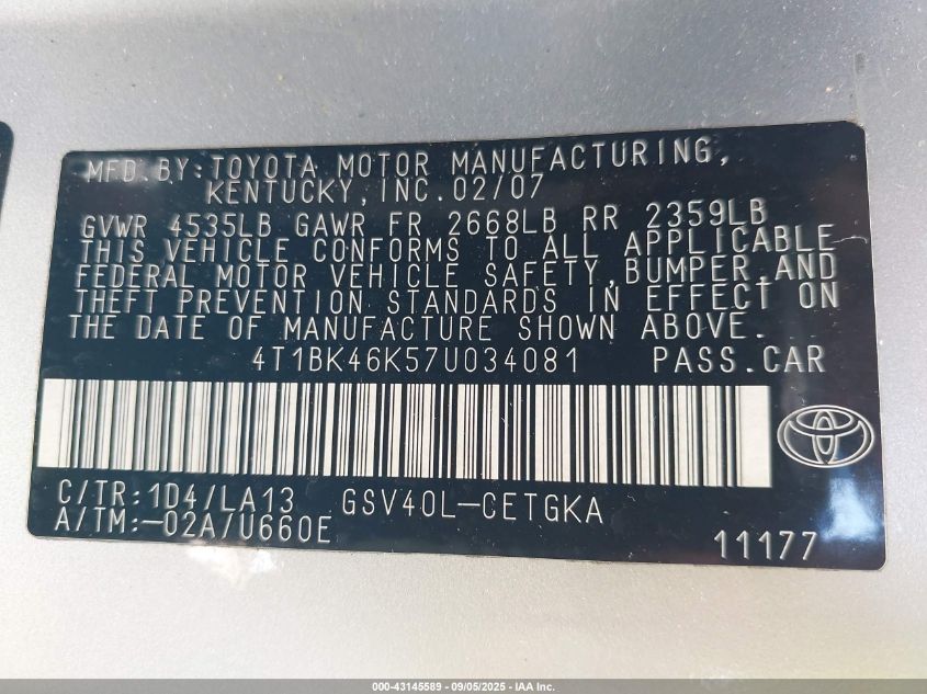 2007 Toyota Camry Xle V6 VIN: 4T1BK46K57U034081 Lot: 43145589