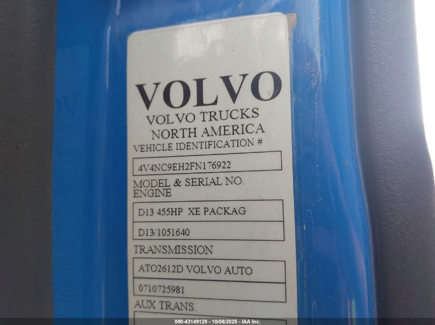 2015 Volvo Vn Vnl VIN: 4V4NC9EH2FN176922 Lot: 43149129