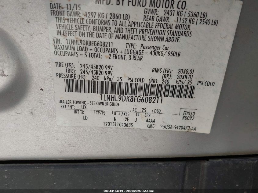 2015 Lincoln Mks VIN: 1LNHL9DK8FG608211 Lot: 43154019