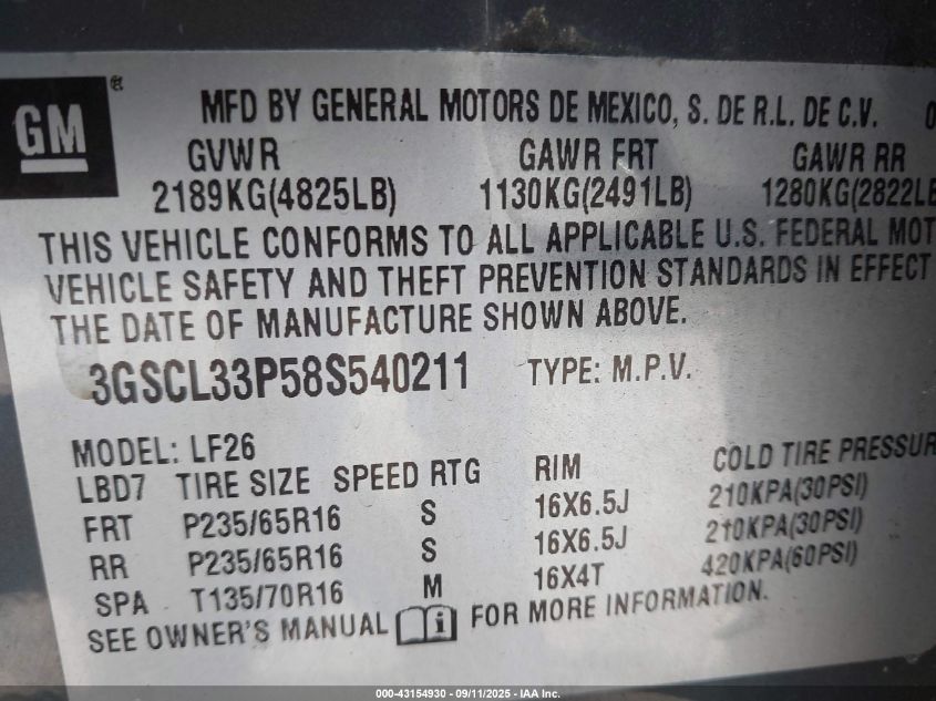 2008 Saturn Vue 4-Cyl Xe VIN: 3GSCL33P58S540211 Lot: 43154930