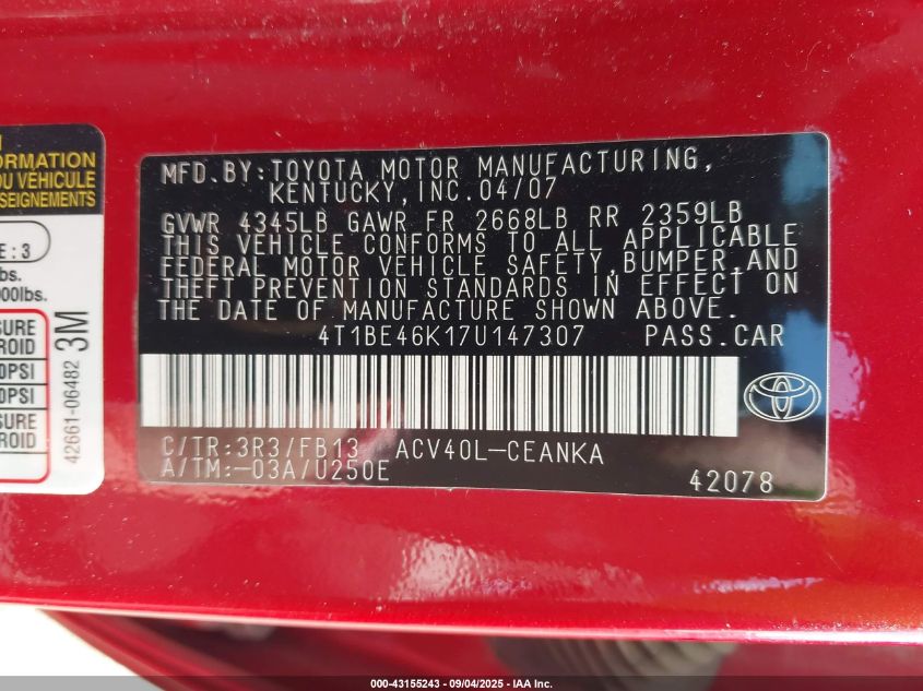 2007 Toyota Camry Le VIN: 4T1BE46K17U147307 Lot: 43155243