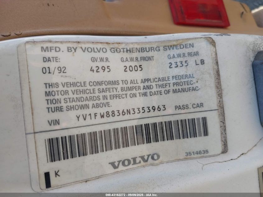 1992 Volvo 740 VIN: YV1FW8836N3353963 Lot: 43162272