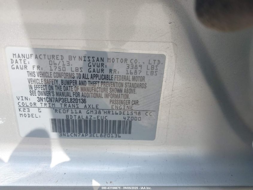 2014 Nissan Versa 1.6 S+ VIN: 3N1CN7AP3EL820136 Lot: 43166675