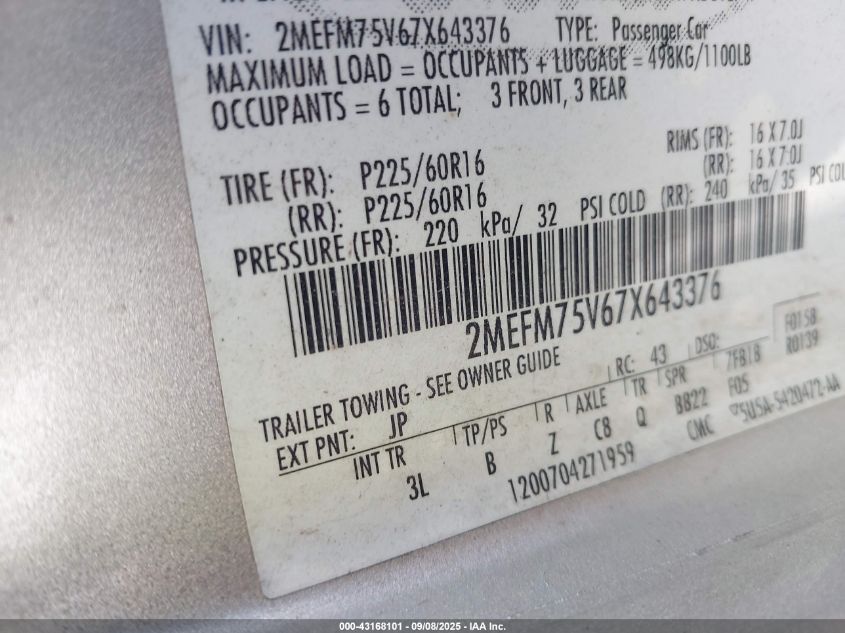 2007 Mercury Grand Marquis Ls VIN: 2MEFM75V67X643376 Lot: 43168101