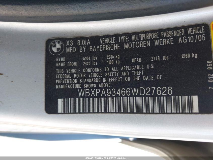 2006 BMW X3 3.0I VIN: WBXPA93466WD27626 Lot: 43171616