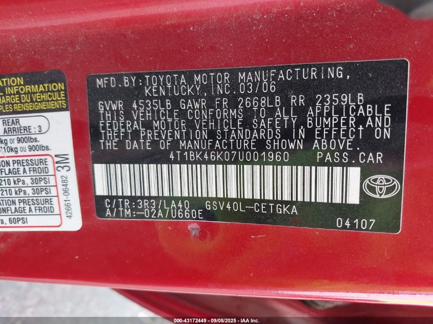 2007 Toyota Camry Xle V6 VIN: 4T1BK46K07U001960 Lot: 43172449