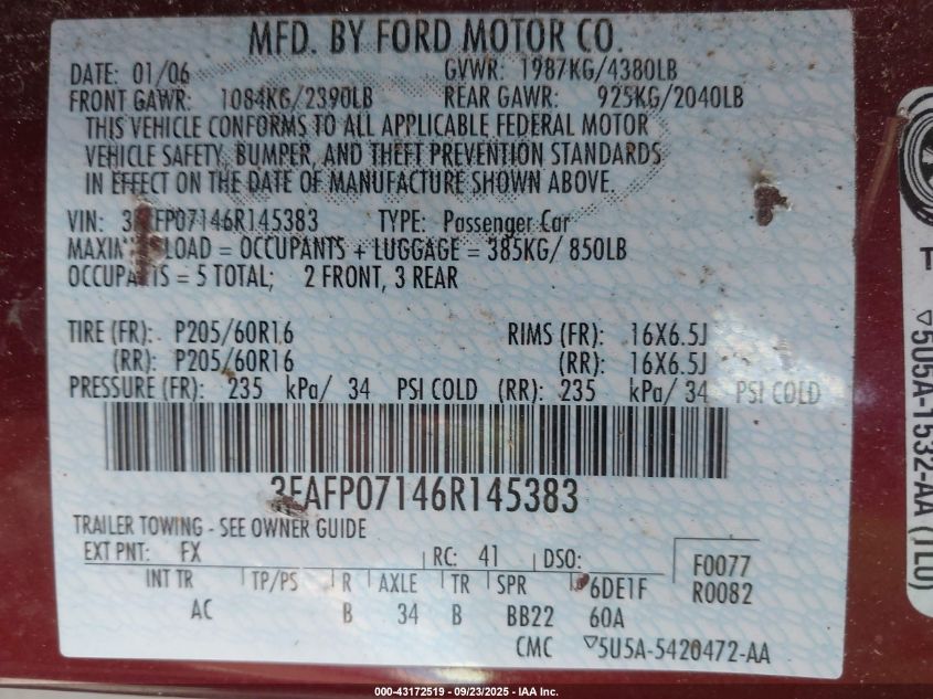 2006 Ford Fusion Se VIN: 3FAFP07146R145383 Lot: 43172519