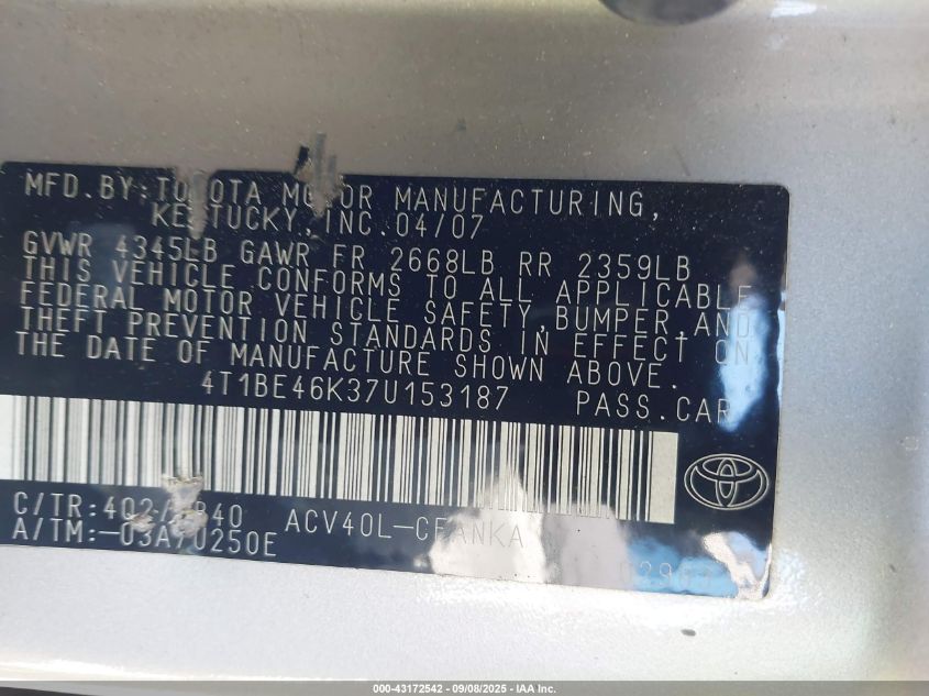 2007 Toyota Camry Le VIN: 4T1BE46K37U153187 Lot: 43172542