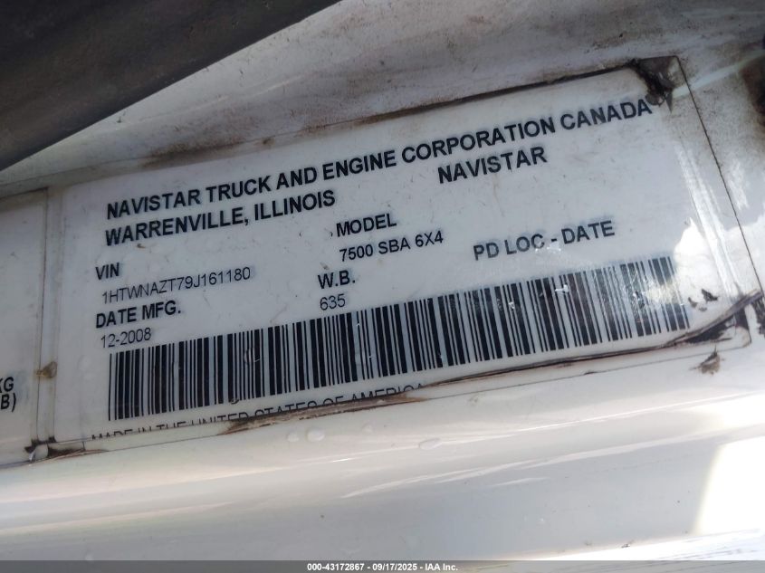 2009 International 7000 7500 VIN: 1HTWNAZT79J161180 Lot: 43172867