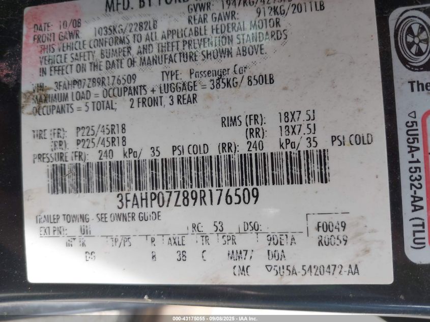 2009 Ford Fusion Se VIN: 3FAHP07Z89R176509 Lot: 43175055