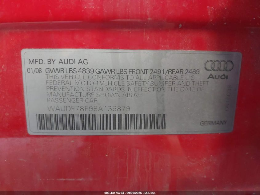 2008 Audi A4 2.0T/2.0T Special Edition VIN: WAUDF78E98A136879 Lot: 43175794