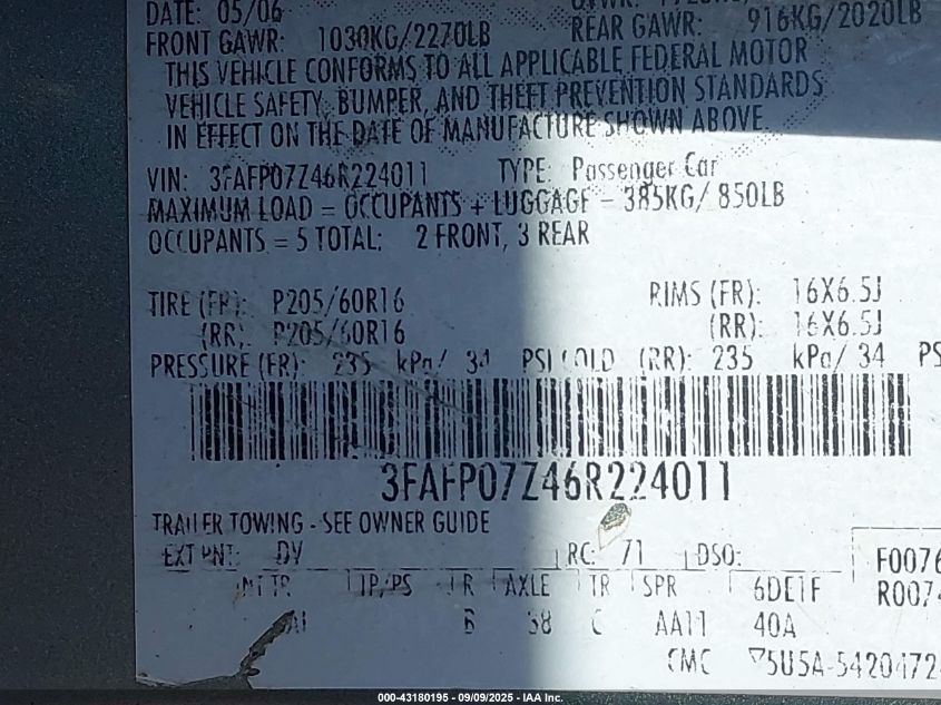 2006 Ford Fusion Se VIN: 3FAFP07Z46R224011 Lot: 43180195