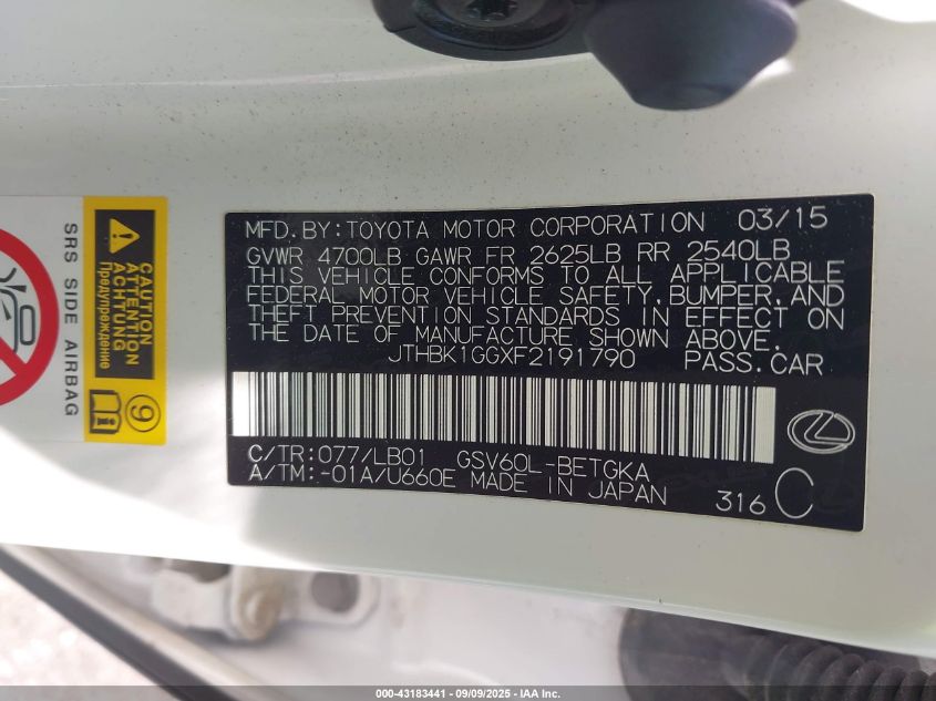 2015 Lexus Es 350 VIN: JTHBK1GGXF2191790 Lot: 43183441