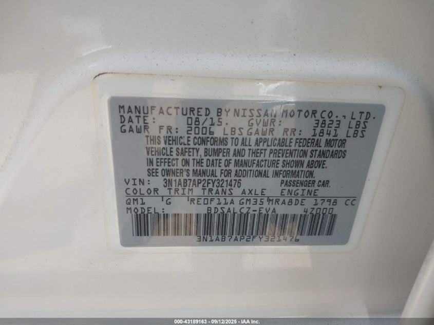 2015 Nissan Sentra S VIN: 3N1AB7AP2FY321476 Lot: 43189163