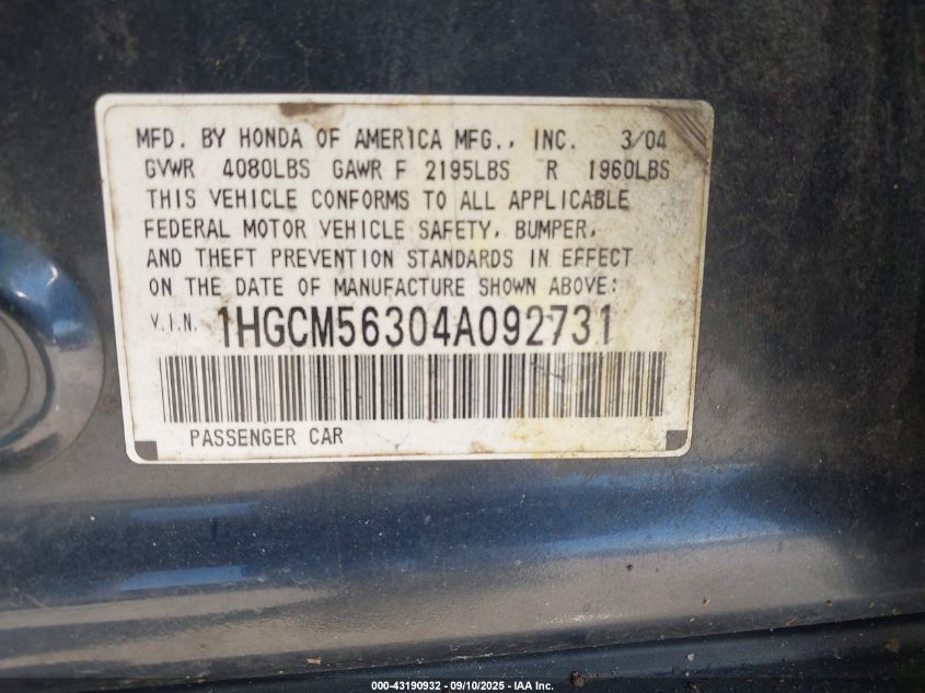 2004 Honda Accord 2.4 Lx VIN: 1HGCM56304A092731 Lot: 43190932