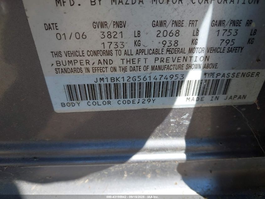 2006 Mazda Mazda3 I VIN: JM1BK12G561474953 Lot: 43195942