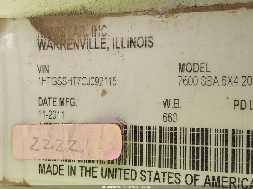 2012 International 7000 7600 VIN: 1HTGSSHT7CJ092115 Lot: 43198524