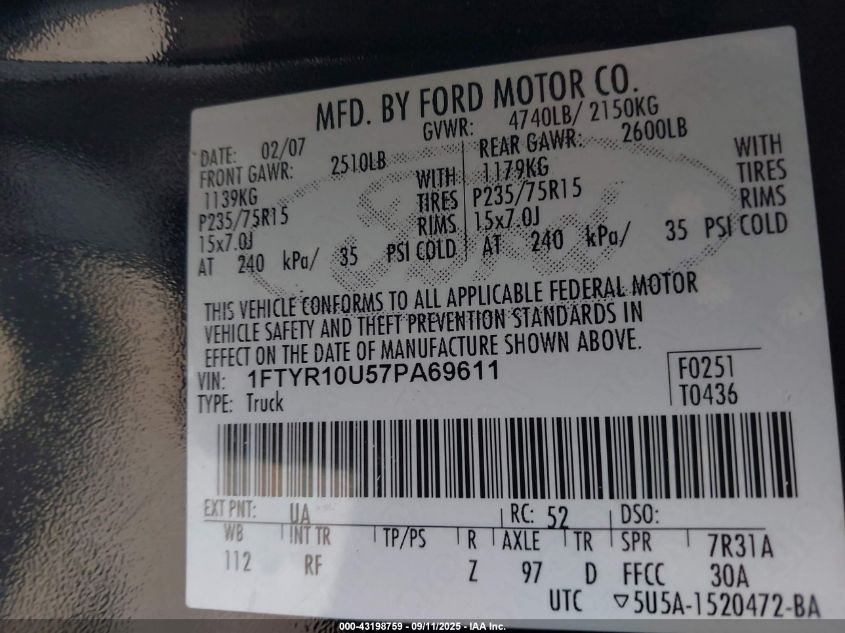 2007 Ford Ranger Sport/Stx/Xl/Xlt VIN: 1FTYR10U57PA69611 Lot: 43198759