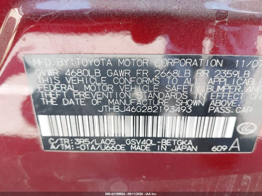 2008 Lexus Es 350 VIN: JTHBJ46G282193493 Lot: 43199954