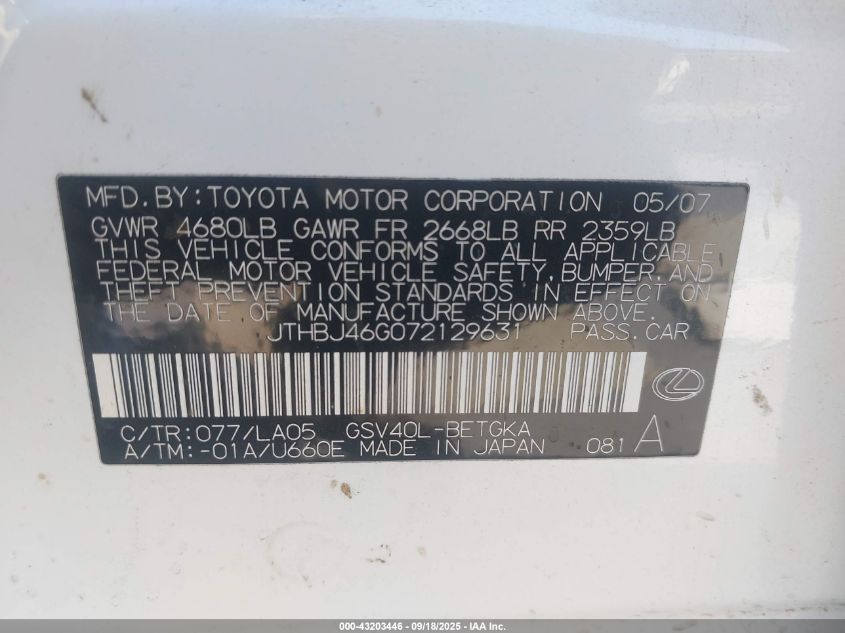 2007 Lexus Es 350 VIN: JTHBJ46G072129631 Lot: 43203446