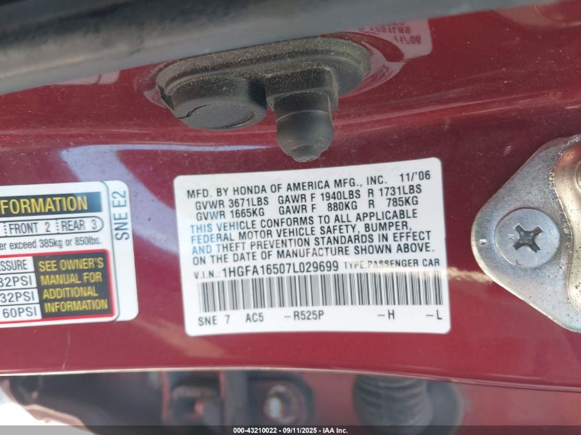 2007 Honda Civic Lx VIN: 1HGFA16507L029699 Lot: 43210022