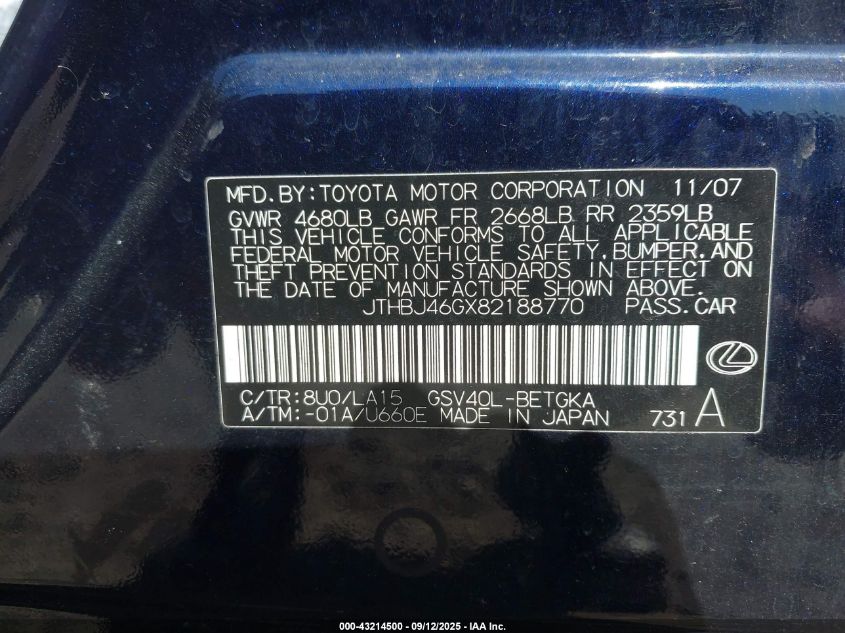 2008 Lexus Es 350 VIN: JTHBJ46GX82188770 Lot: 43214500