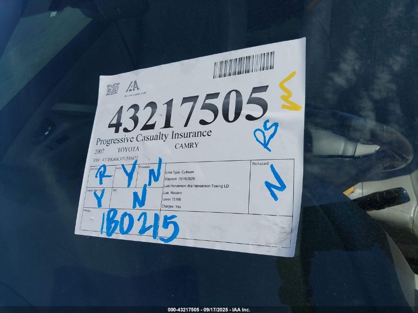 2007 Toyota Camry Se V6 VIN: 4T1BK46K37U510473 Lot: 43217505