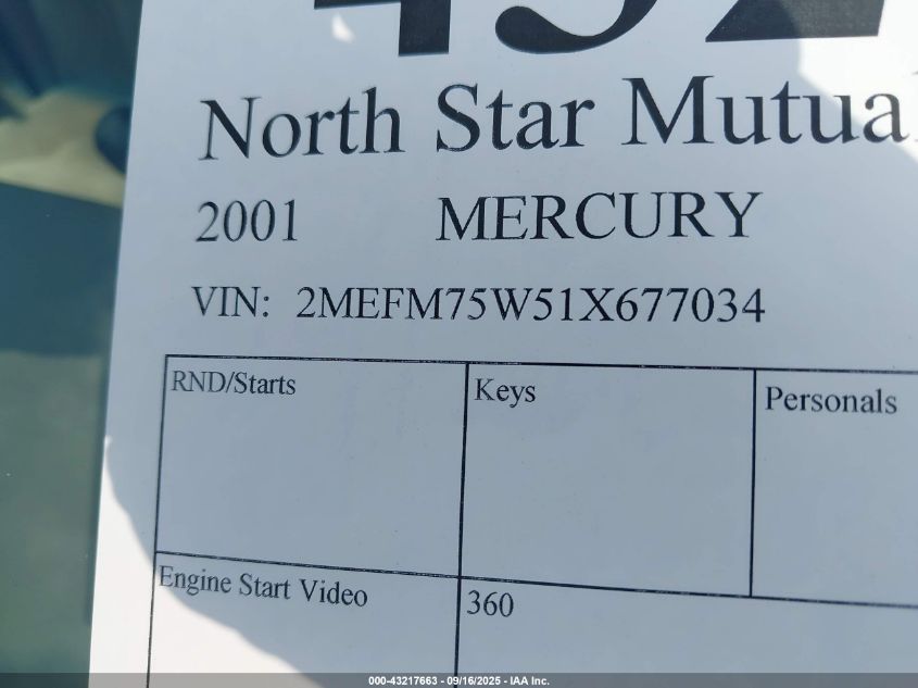 2001 Mercury Grand Marquis Ls VIN: 2MEFM75W51X677034 Lot: 43217663