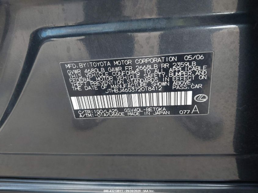 2007 Lexus Es 350 VIN: JTHBJ46G372018412 Lot: 43218911