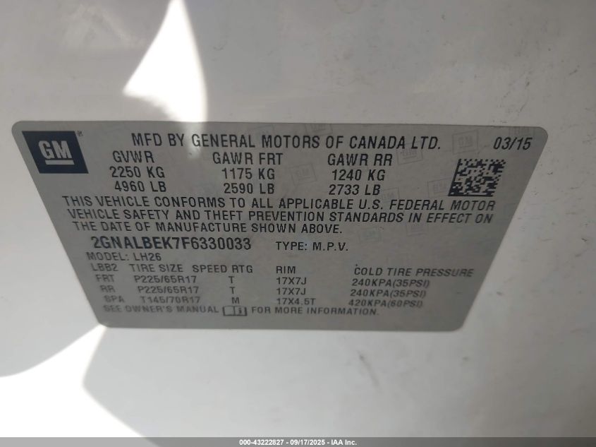 2015 Chevrolet Equinox 1Lt VIN: 2GNALBEK7F6330033 Lot: 43222827