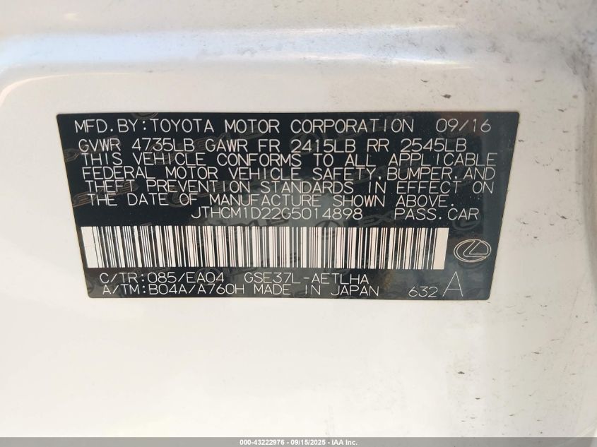 2016 Lexus Is 300 VIN: JTHCM1D22G5014898 Lot: 43222976