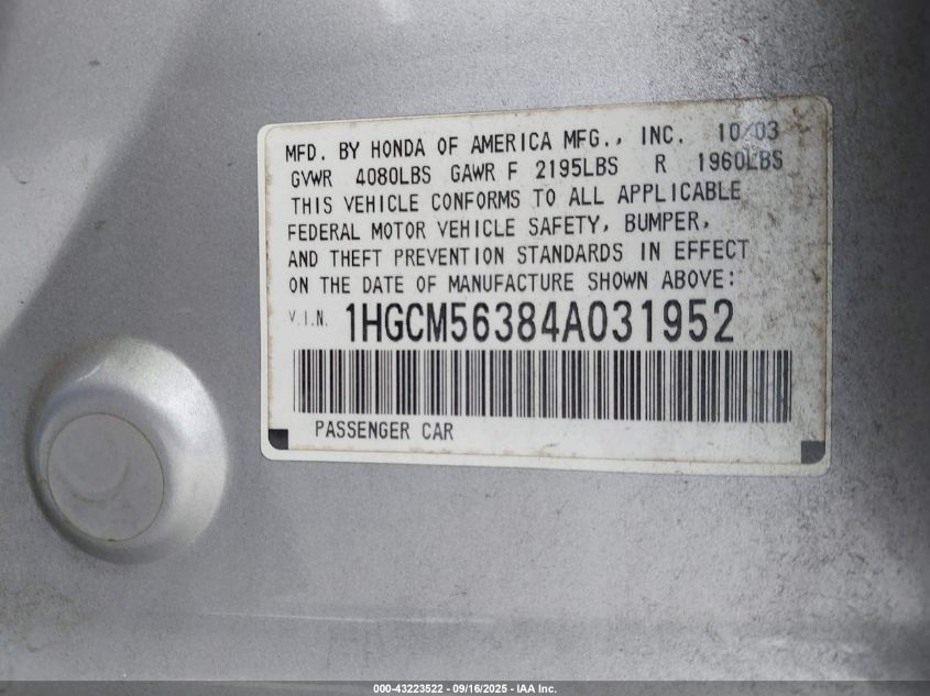 2004 Honda Accord 2.4 Lx VIN: 1HGCM56384A031952 Lot: 43223522