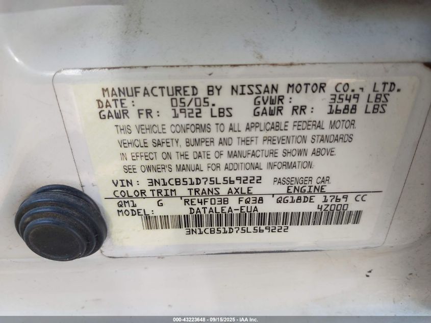 2005 Nissan Sentra 1.8S VIN: 3N1CB51D75L569222 Lot: 43223648