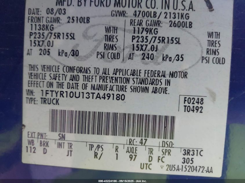 2003 Ford Ranger Edge/Xl/Xlt VIN: 1FTYR10U13TA49180 Lot: 43224186