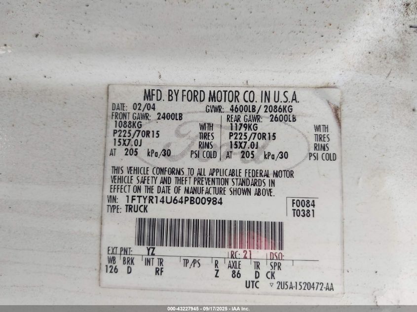 2004 Ford Ranger Edge/Tremor/Xl/Xlt VIN: 1FTYR14U64PB00984 Lot: 43227945