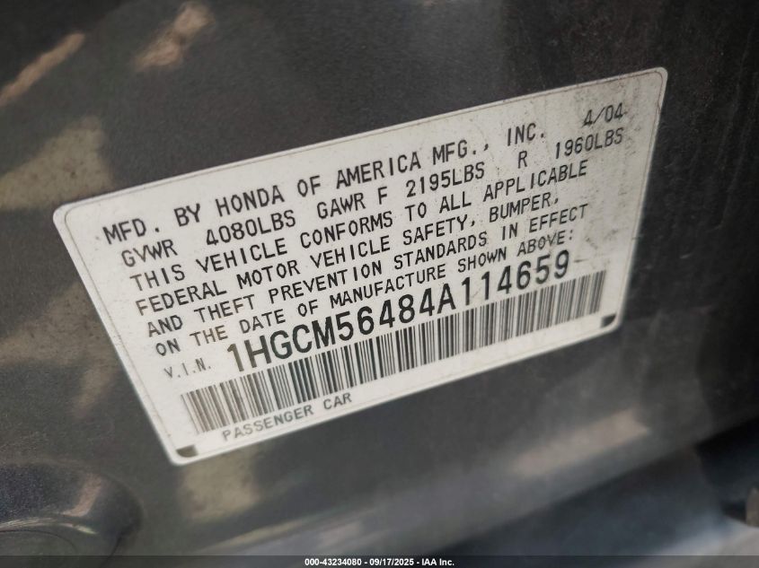 2004 Honda Accord 2.4 Lx VIN: 1HGCM56484A114659 Lot: 43234080