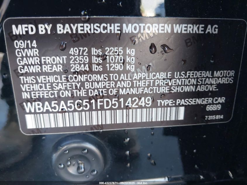 2015 BMW 528I VIN: WBA5A5C51FD514249 Lot: 43237671
