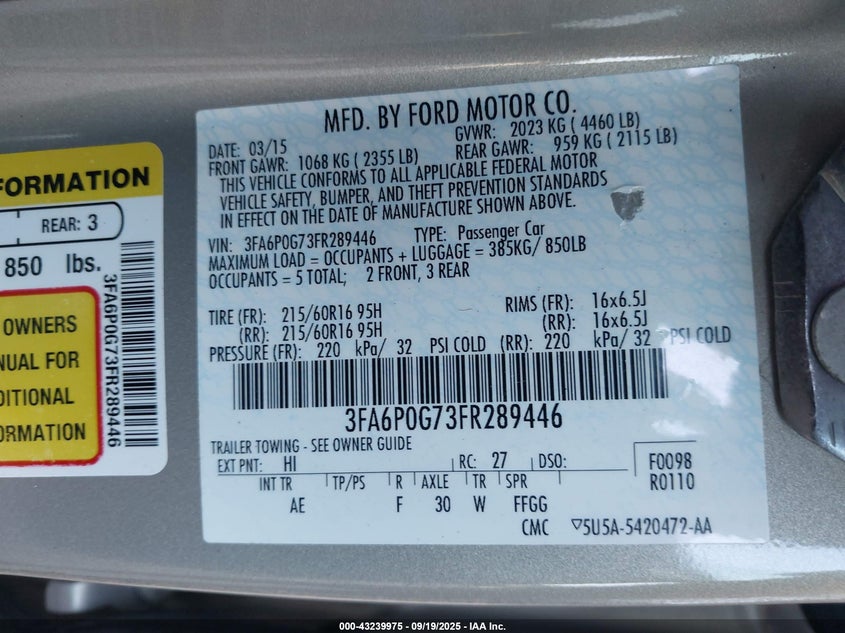 2015 Ford Fusion S VIN: 3FA6P0G73FR289446 Lot: 43239975