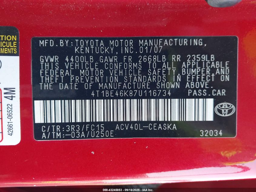 2007 Toyota Camry Se VIN: 4T1BE46K87U116734 Lot: 43245853