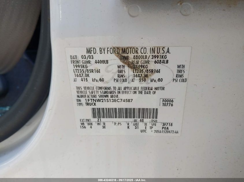 2003 Ford F-250 Lariat/Xl/Xlt VIN: 1FTNW21S13EC74587 Lot: 43248316